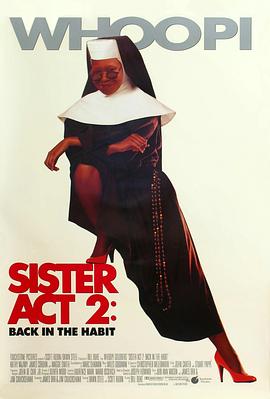 明星黑料《修女也疯狂2 Sister Act 2: Back in the Habit》免费在线观看