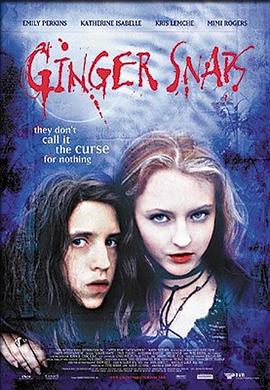明星爆料《变种女狼 Ginger Snaps》免费在线观看