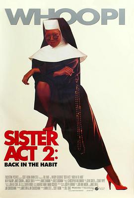 明星爆料《修女也疯狂2 Sister Act 2: Back in the Habit》免费在线观看