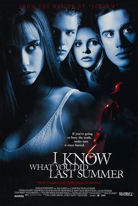 明星爆料《我知道你去年夏天干了什么 I Know What You Did Last Summer》免费在线观看