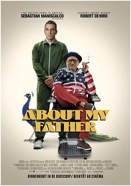 明星黑料《关于我的父亲 About My Father》免费在线观看