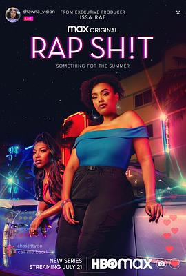 明星爆料《说唱女团 第一季 Rap Sh!t Season 1》免费在线观看